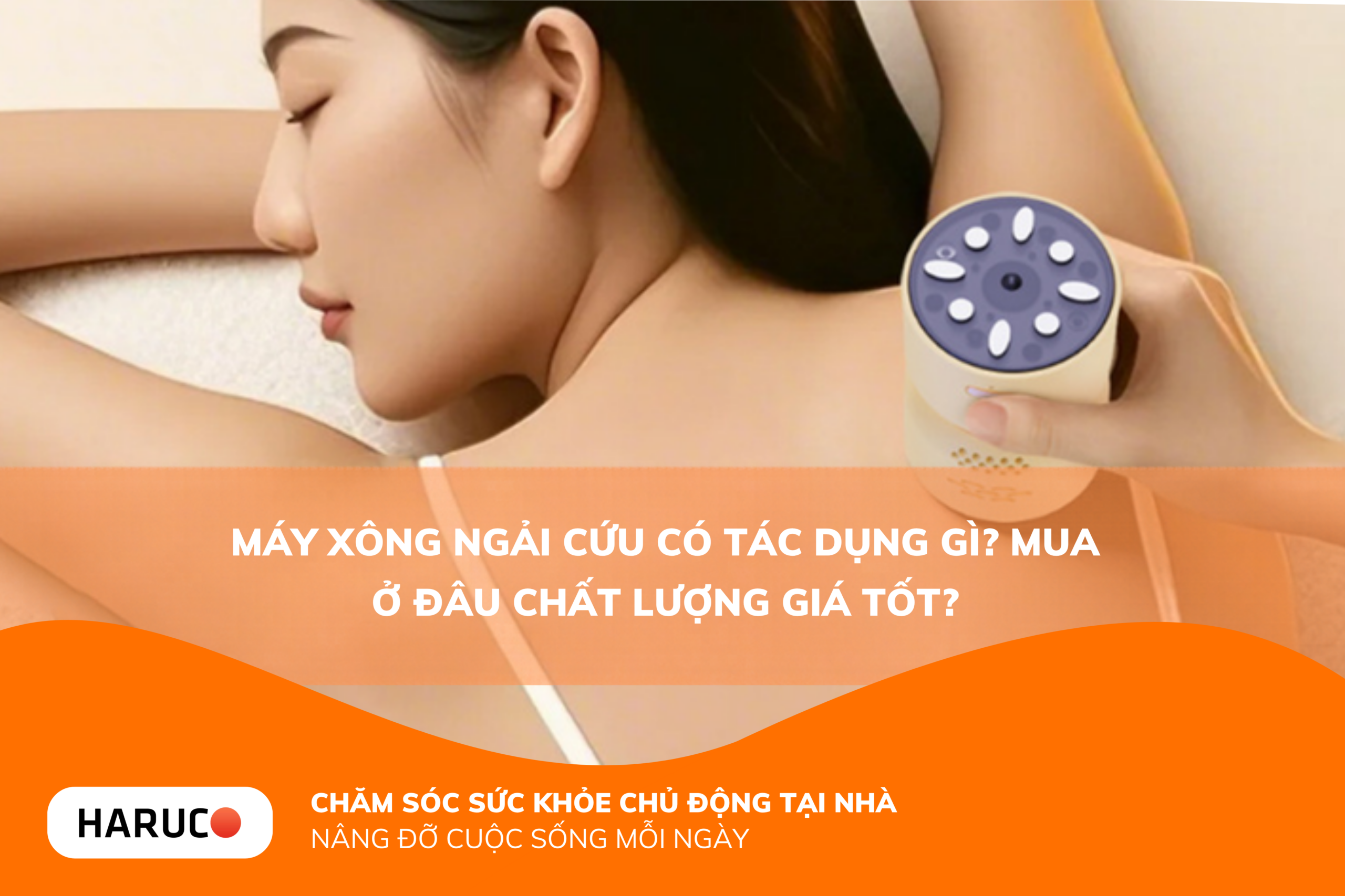 Máy xông ngải cứu có tác dụng gì? Mua ở đâu chất lượng giá tốt?