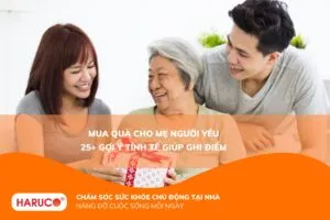 Mua quà cho mẹ người yêu: 25+ Gợi ý tinh tế giúp ghi điểm