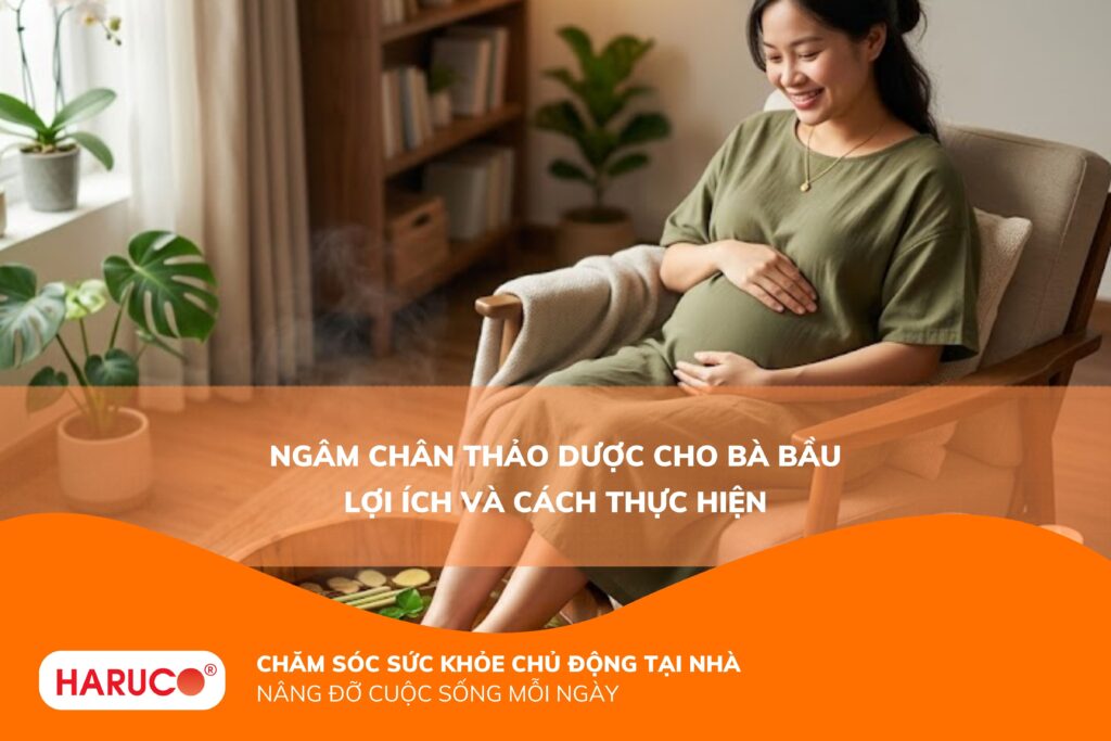 Ngâm chân thảo dược cho bà bầu: Bí quyết thư giãn và chăm sóc sức khỏe thai kỳ