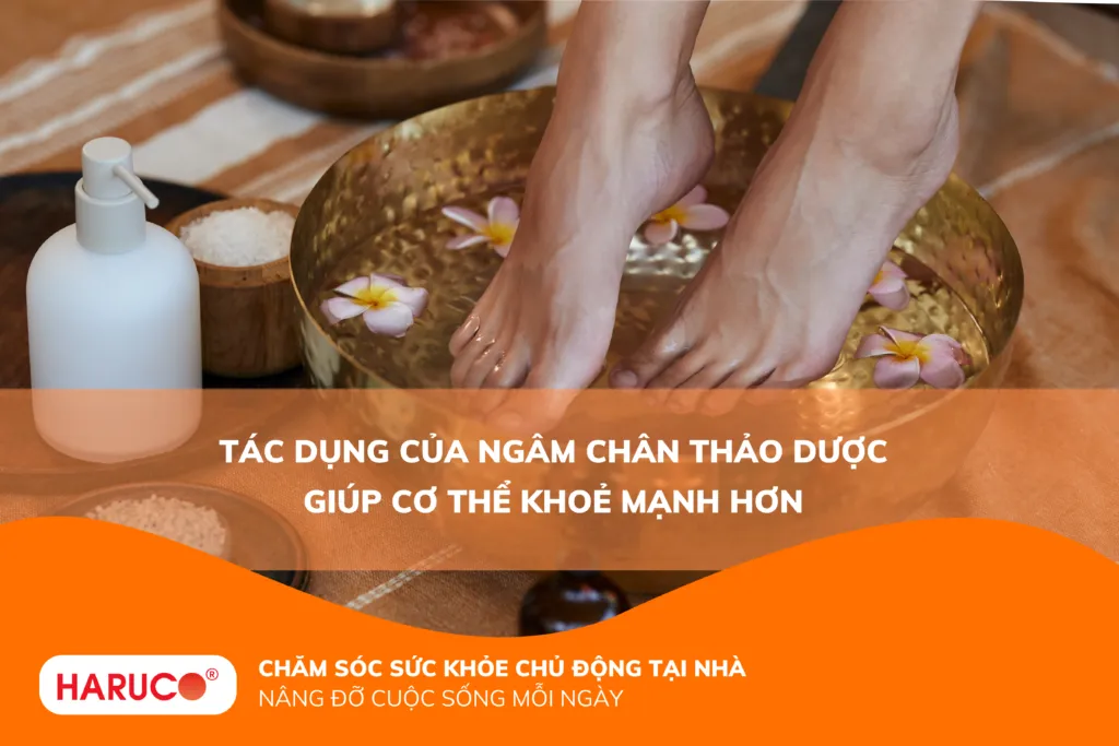 tác dụng của ngâm chân thảo dược