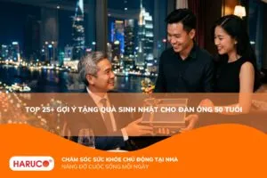 Gợi ý 25+ ý tưởng tặng quà sinh nhật cho đàn ông 50 tuổi lịch lãm, đầy ý nghĩa