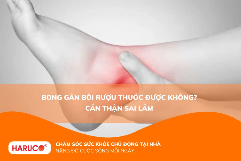 Bong gân bôi rượu thuốc được không? Cẩn thận sai lầm