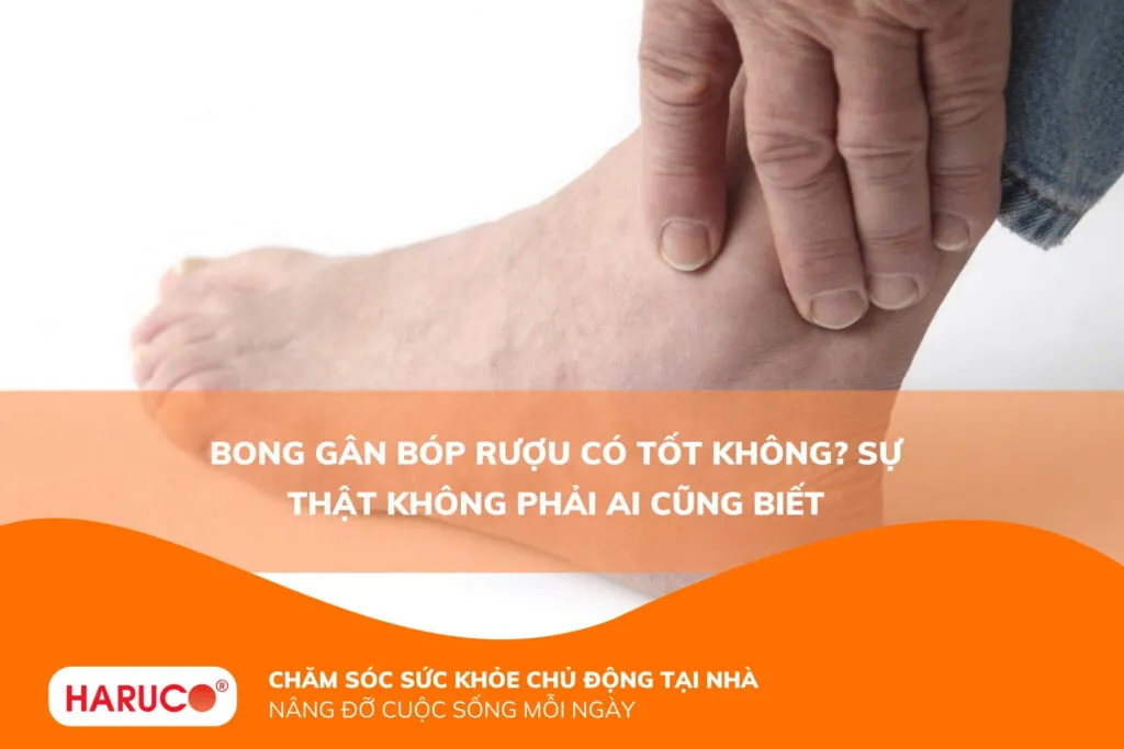 Bong gân bóp rượu có tốt không? Sự thật không phải ai cũng biết
