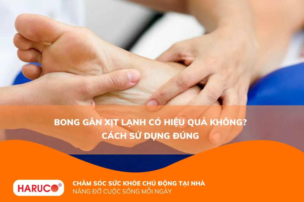 Bong gân xịt lạnh có hiệu quả không? Cách sử dụng đúng