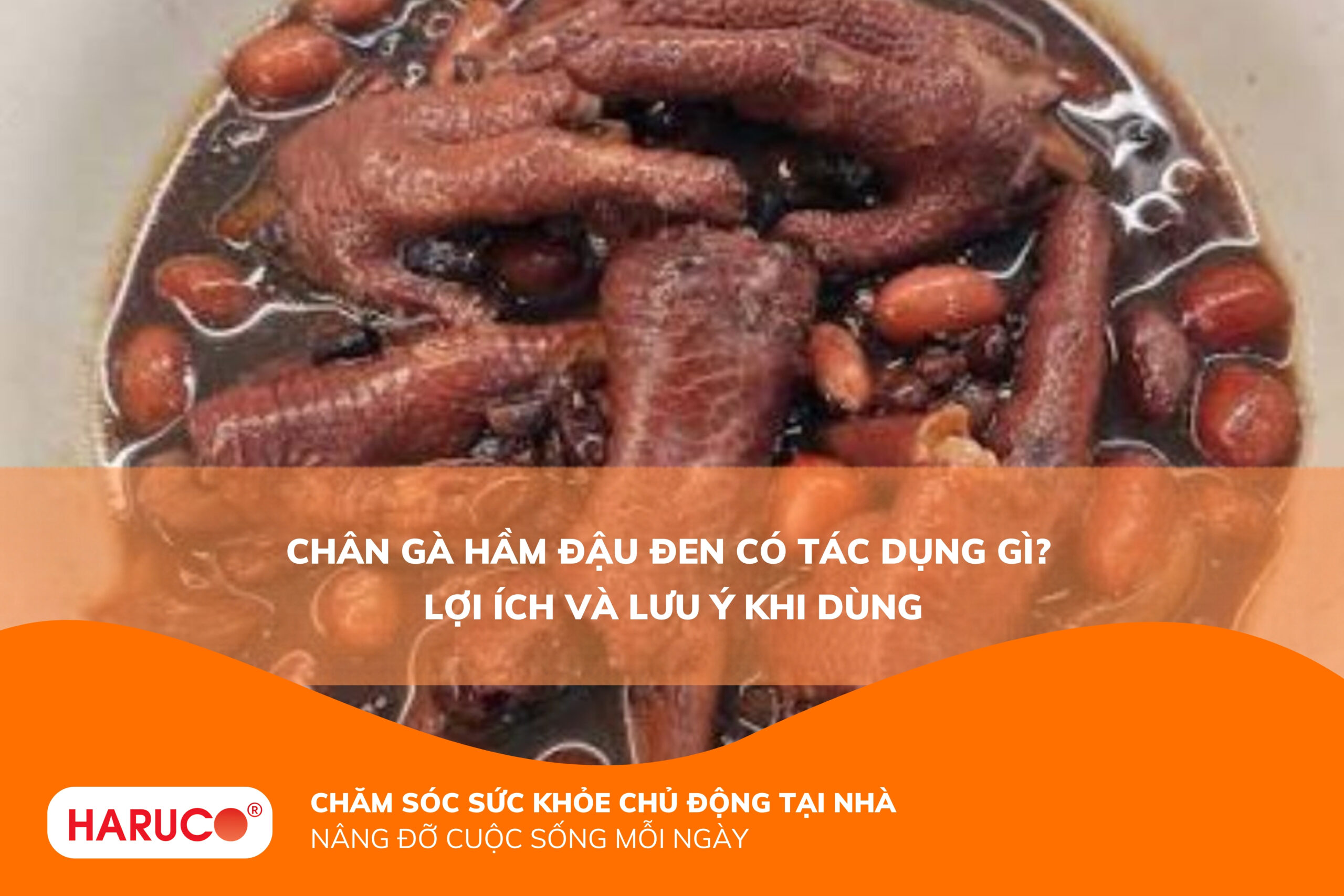 Chân gà hầm đậu đen có tác dụng gì? Giá trị dinh dưỡng và cách ăn hợp lý