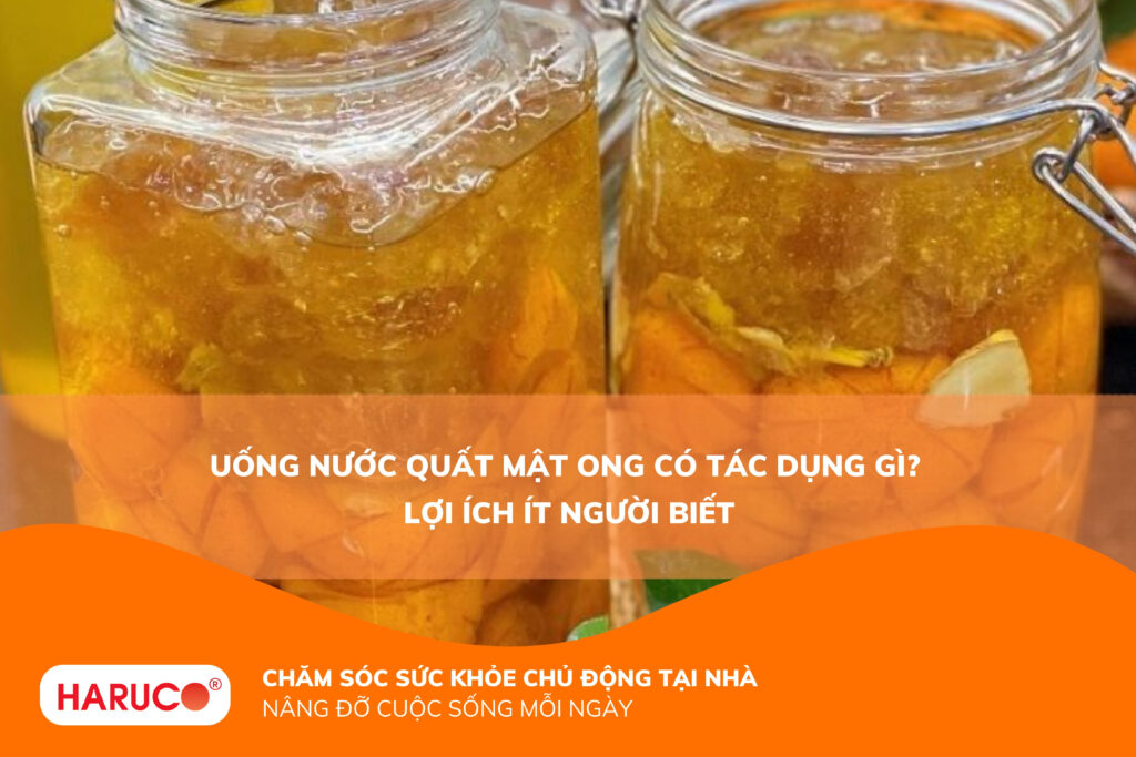 Uống nước quất mật ong có tác dụng gì? Bật mí những công dụng chưa ai nói cho bạn biết