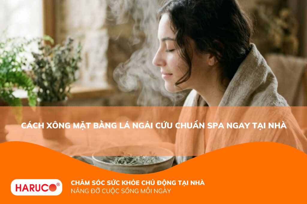 Xông mặt bằng lá ngải cứu có tốt không? Hướng dẫn cách làm chuẩn Spa