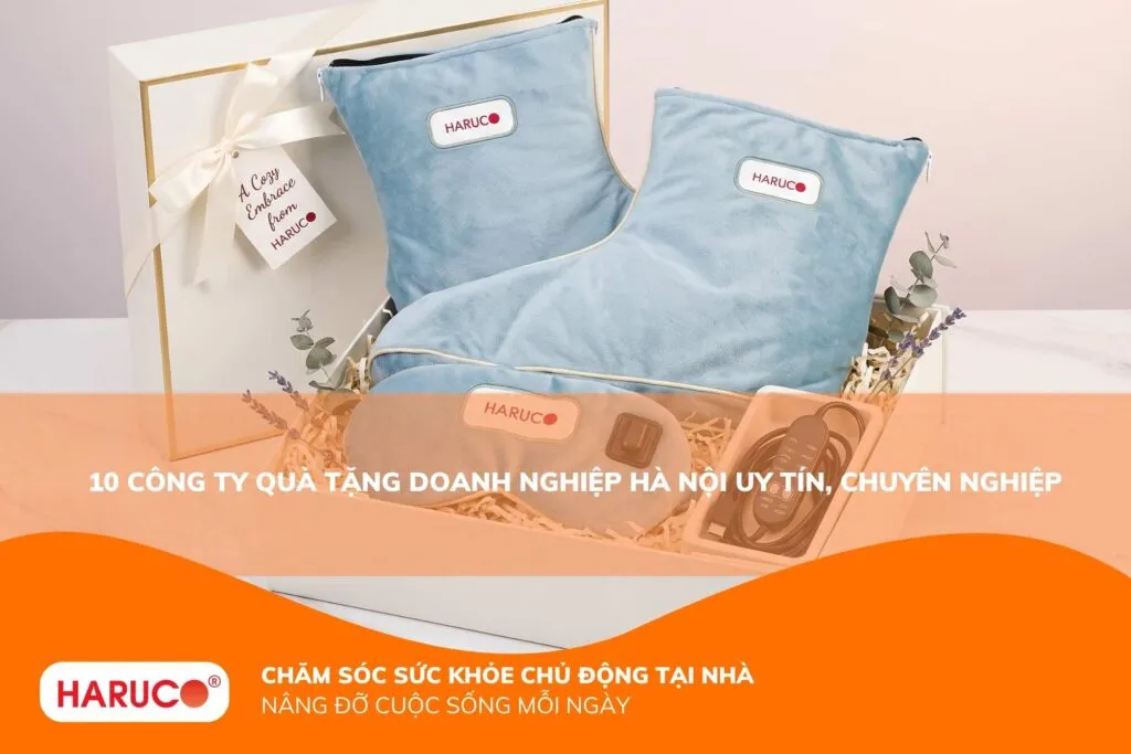 10 công ty quà tặng doanh nghiệp Hà Nội uy tín, chuyên nghiệp