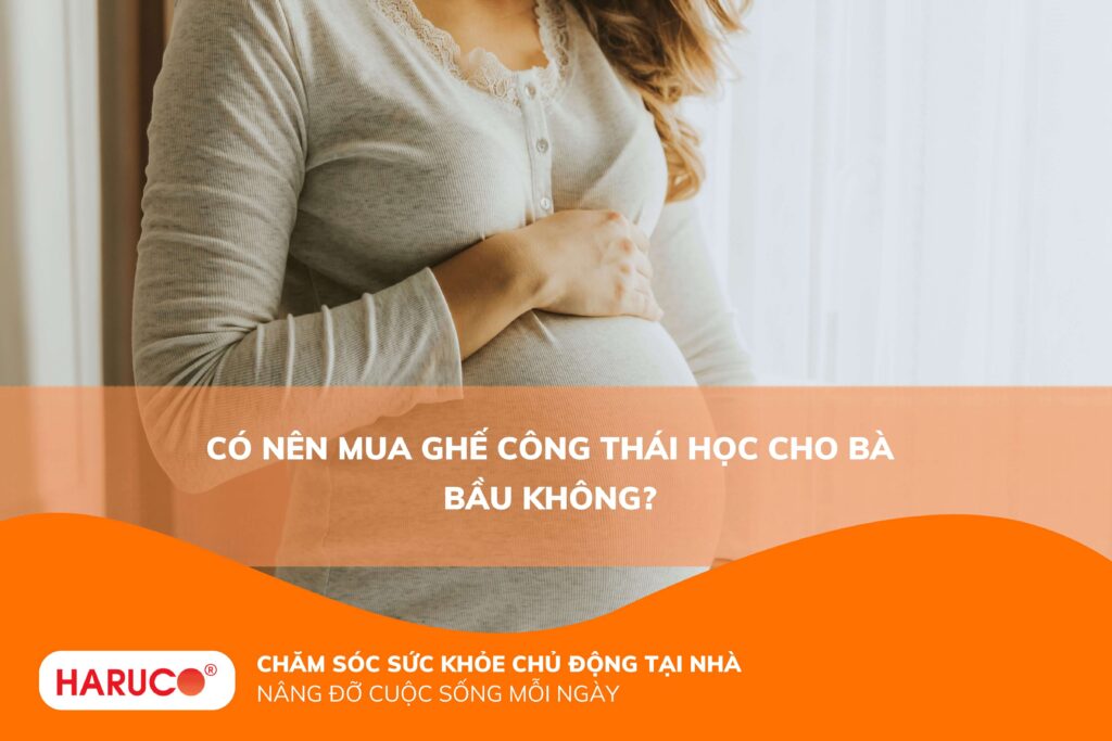 Có nên mua ghế công thái học cho bà bầu không?