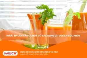 Nước ép cần tây cà rốt có tác dụng gì? 8 lợi ích sức khỏe và cách chế biến thơm ngon