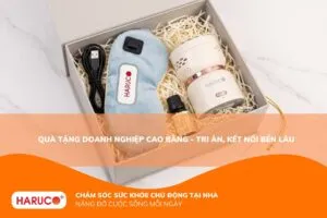 Quà tặng doanh nghiệp Cao Bằng - Tri ân, kết nối bền lâu