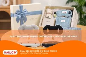 Quà tặng doanh nghiệp trường học – Trao quà, gửi tâm ý