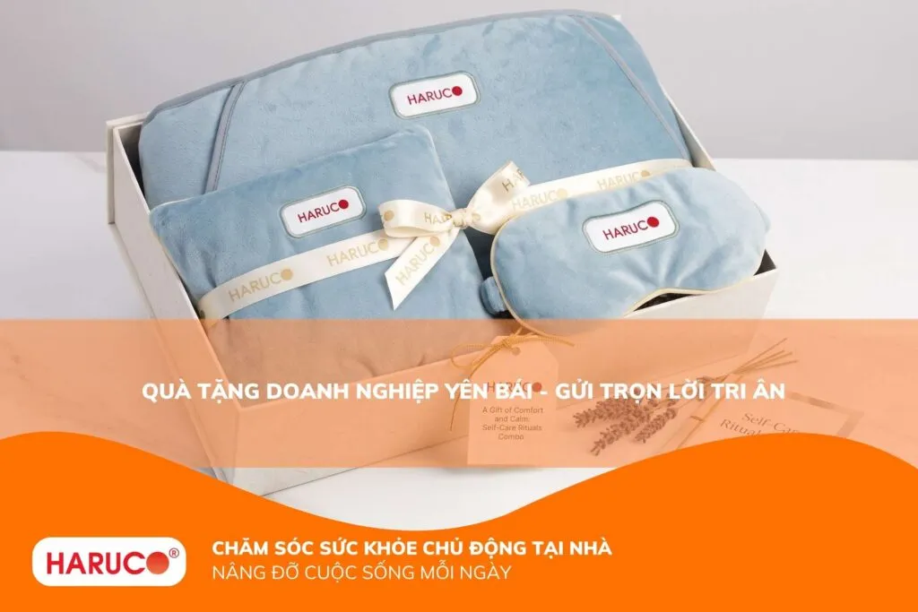 Quà tặng doanh nghiệp Yên Bái - Gửi trọn lời tri ân