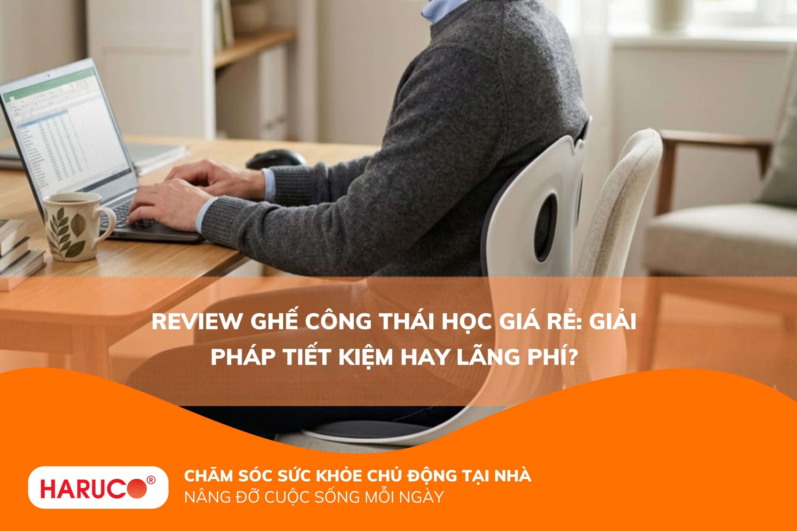 Review ghế công thái học giá rẻ: Giải pháp tiết kiệm hay lãng phí?