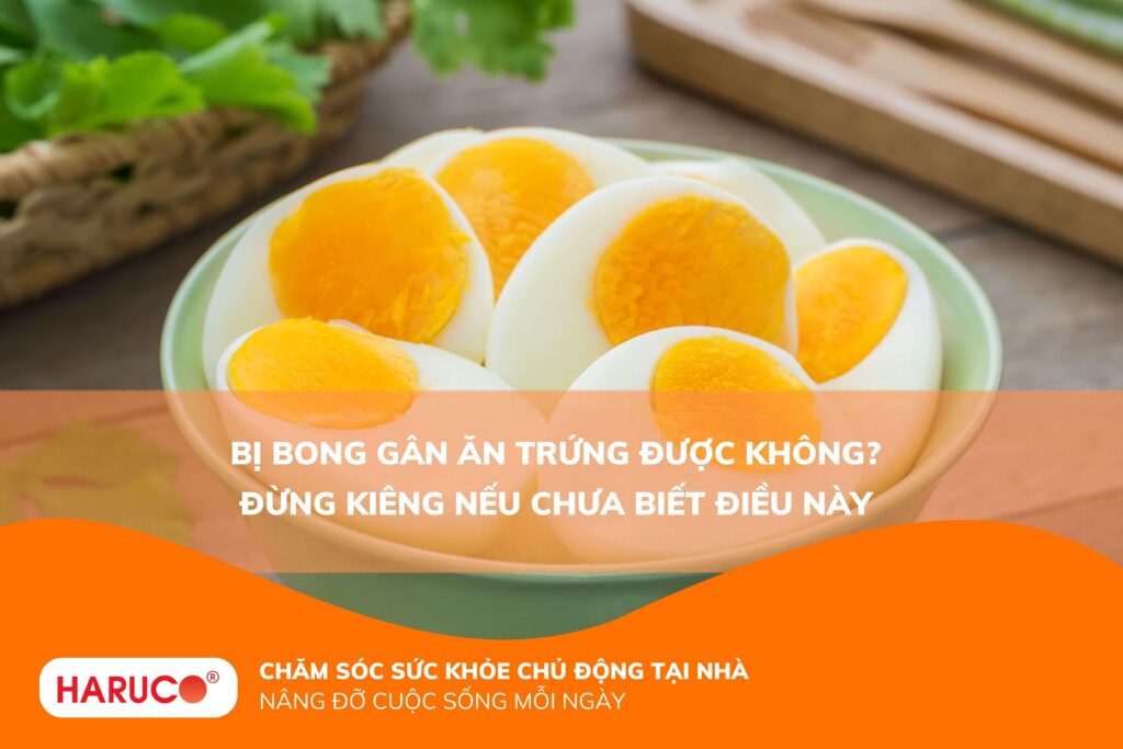 Bị bong gân ăn trứng được không? Đừng kiêng nếu chưa biết điều này