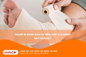 Người bị bong gân có nên dán salonsip hay không?