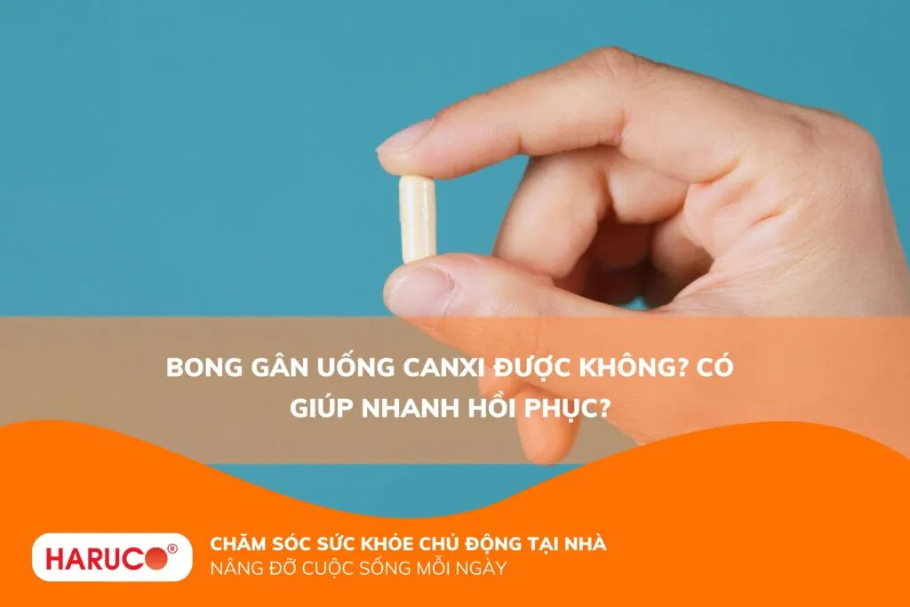 Bong gân uống canxi được không? Có giúp nhanh hồi phục?