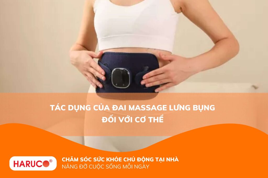 Tác dụng của đai massage lưng bụng đối với cơ thể