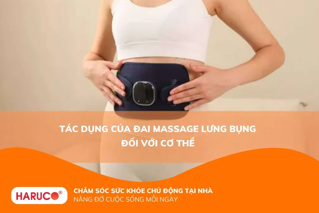 Tác dụng của đai massage lưng bụng đối với cơ thể