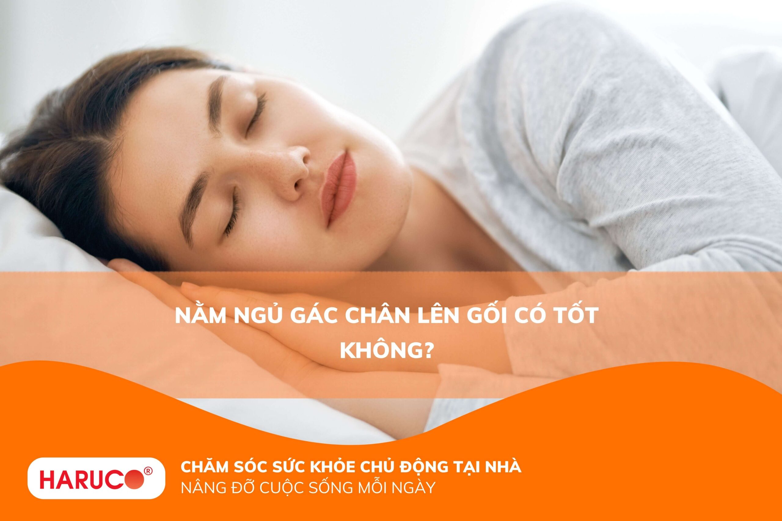 Nằm ngủ gác chân lên gối có tốt không?