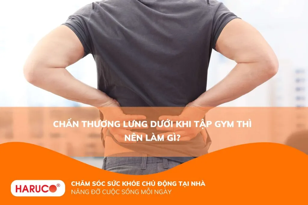 Chấn thương lưng dưới khi tập gym thì nên làm gì?