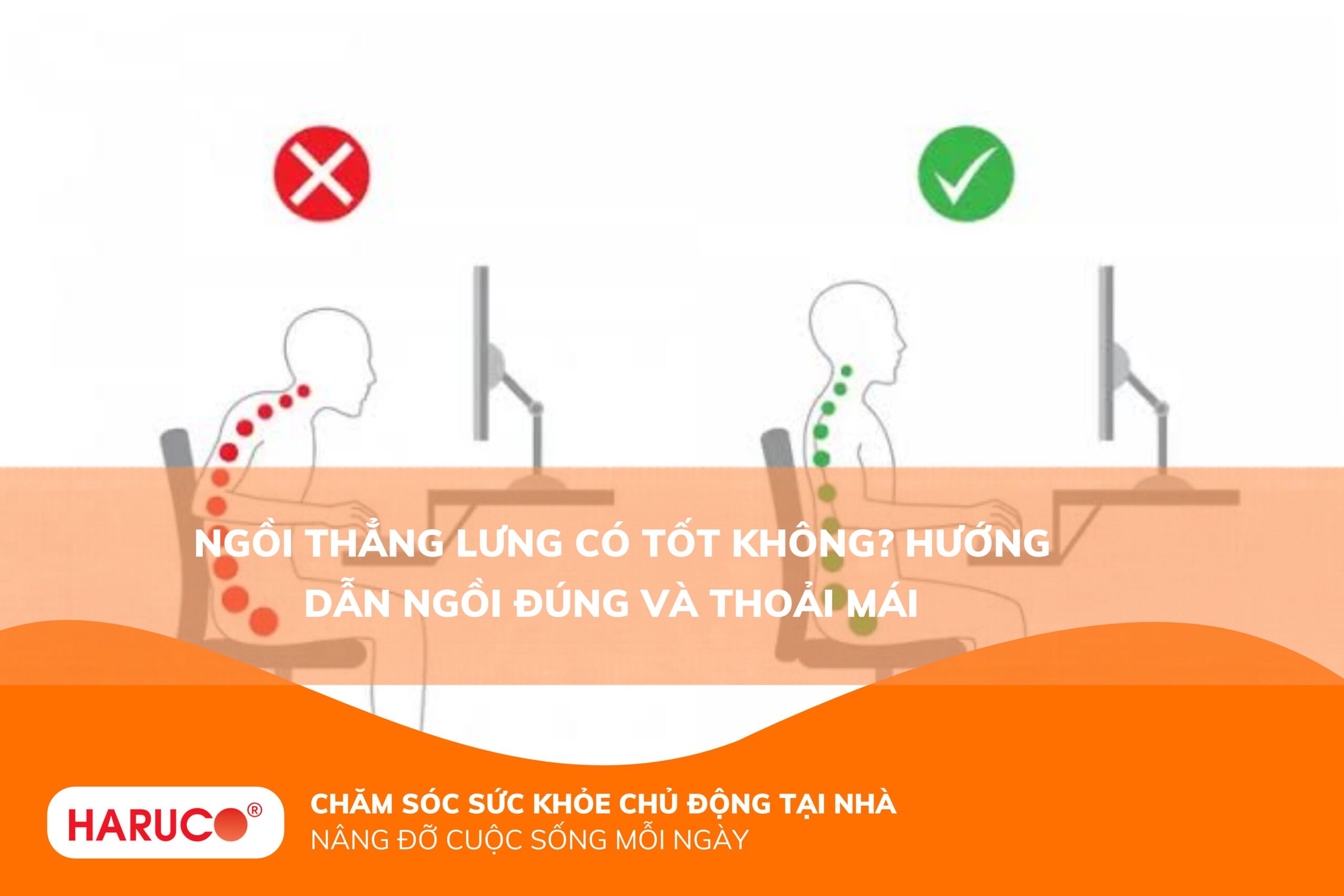 Ngồi thẳng lưng có tốt không? Hướng dẫn ngồi đúng và thoải mái