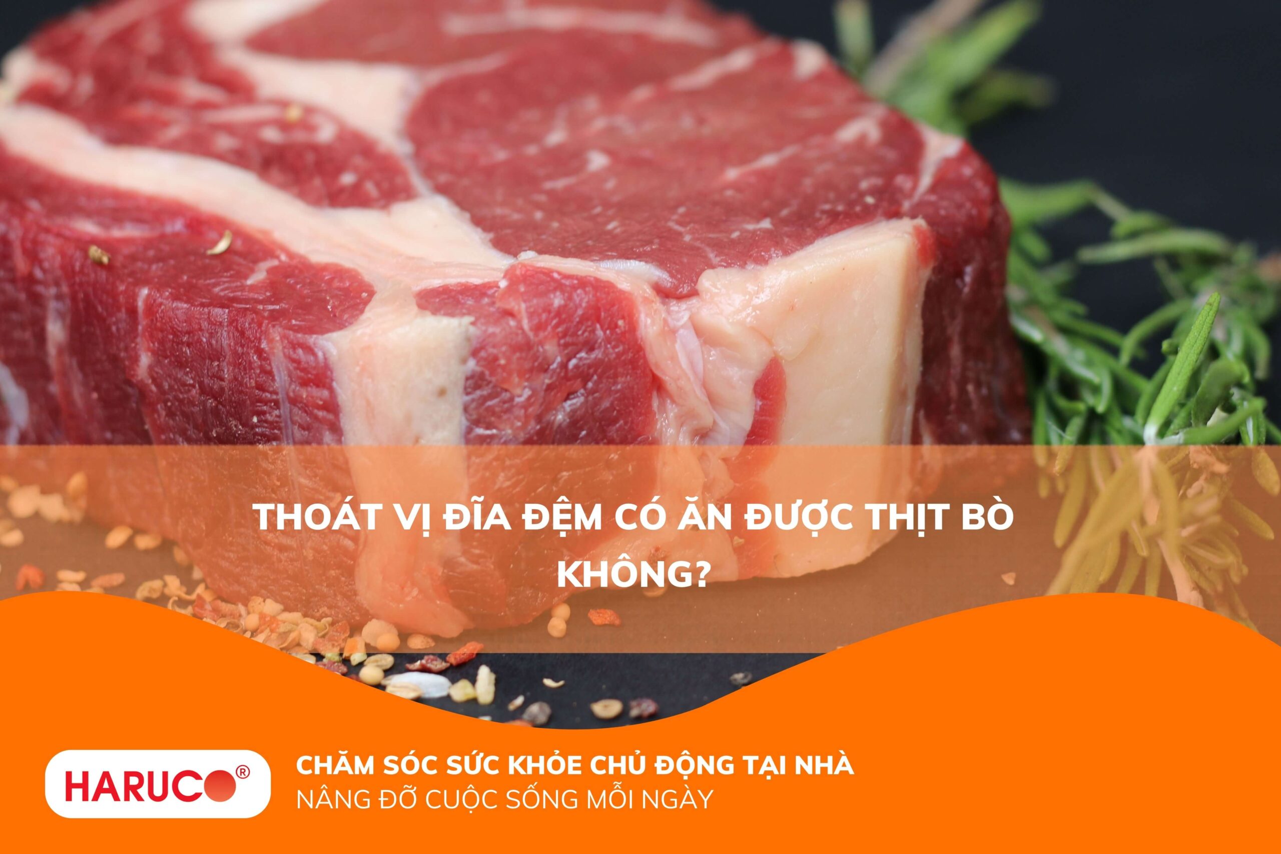 Thoát vị đĩa đệm có ăn được thịt bò không?
