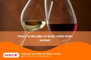 Thoát vị đĩa đệm có được uống rượu không?
