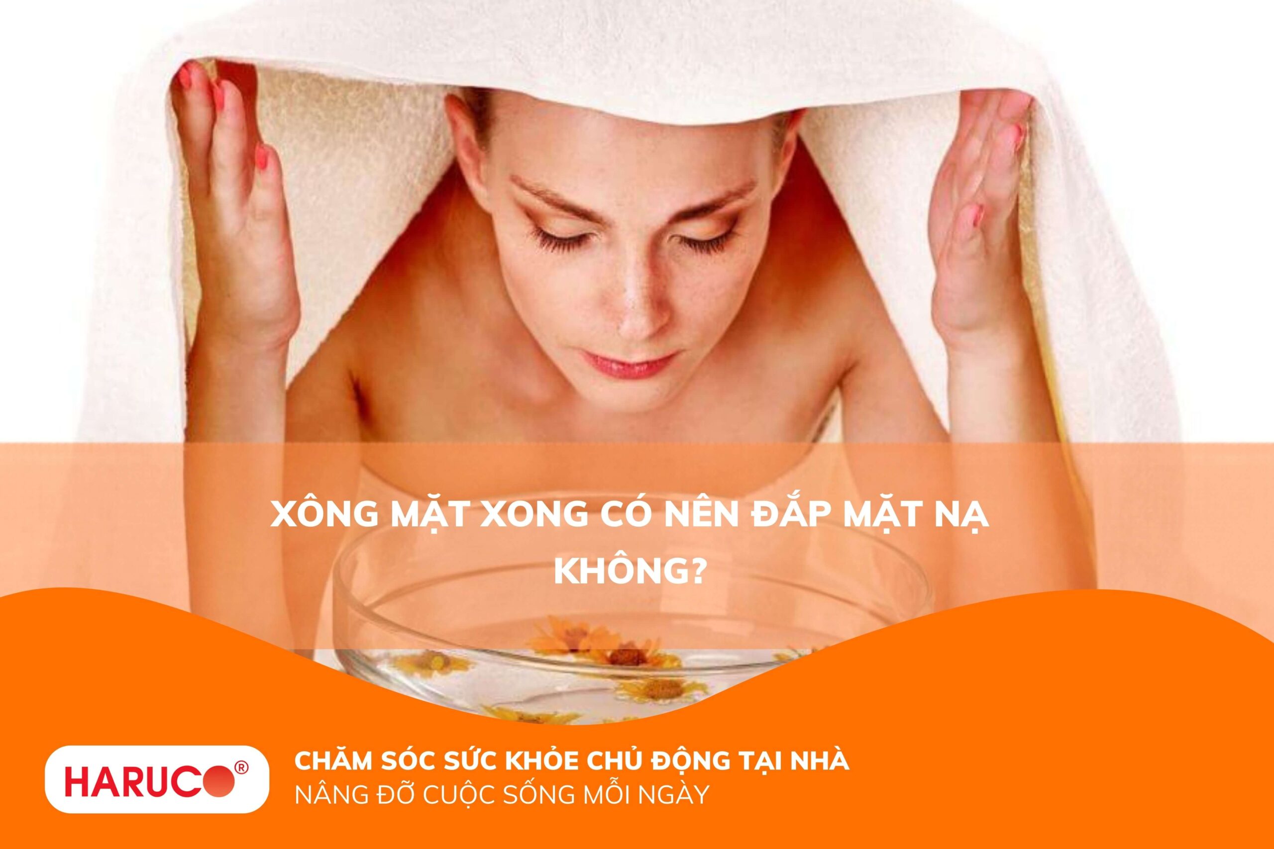 Xông mặt xong có nên đắp mặt nạ không?